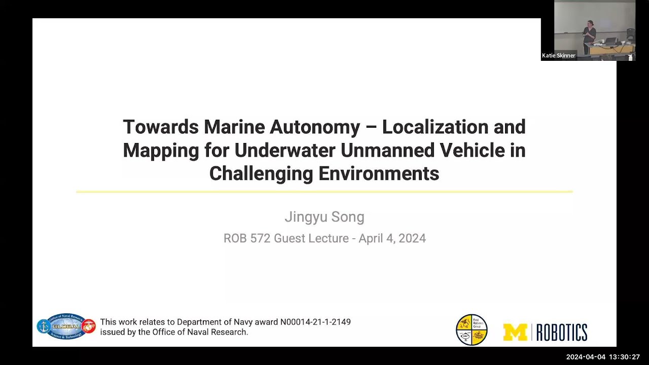 ROB572 Guest Lecture - Towards Marine Autonomy - Jingyu Song