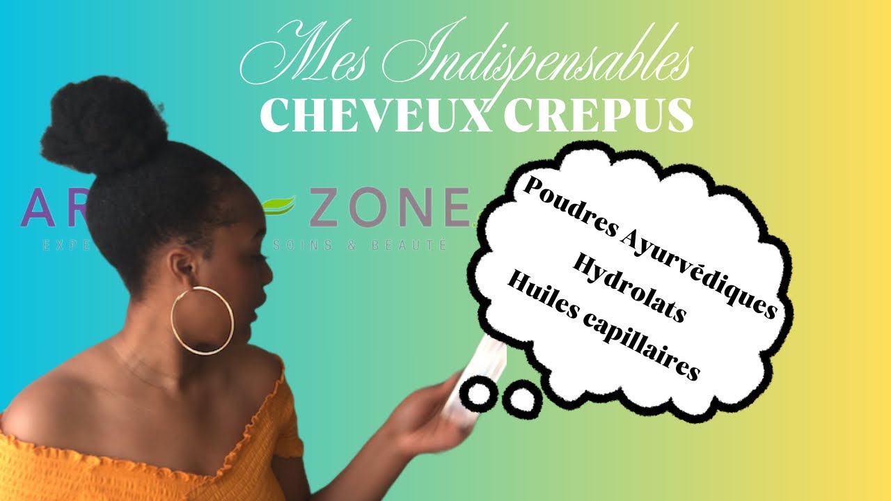 AROMA-ZONE : MES INDISPENSABLES CHEVEUX CRÉPUS #haircareproducts #cheveuxcrépus