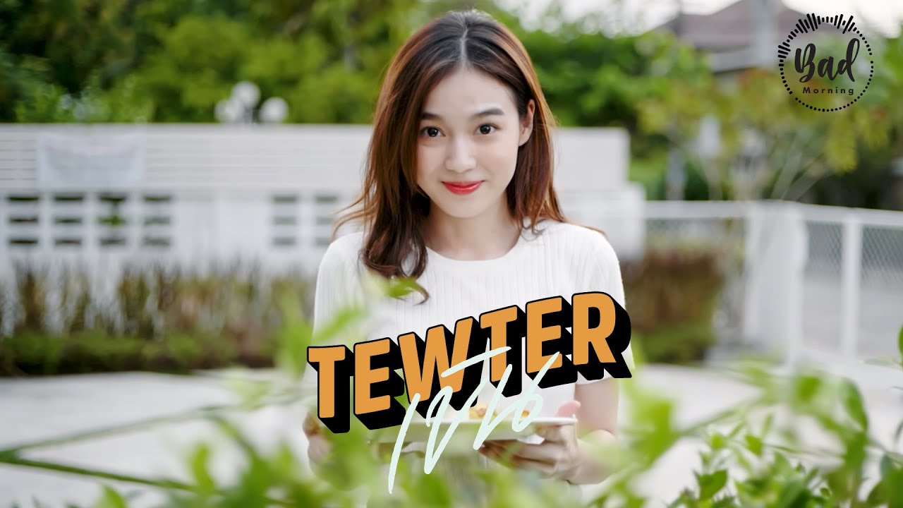 เขิน -  TewTer「 OFFICIAL MV 」