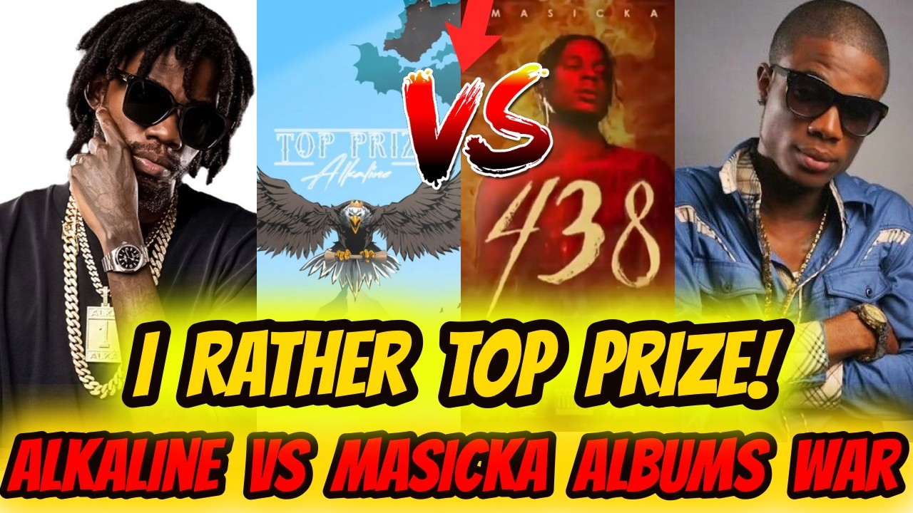 Masicka 438 Bad But Alkaline Top Prize Badda!! Weh Yuh Say? Share Your Take, Which Did Better?