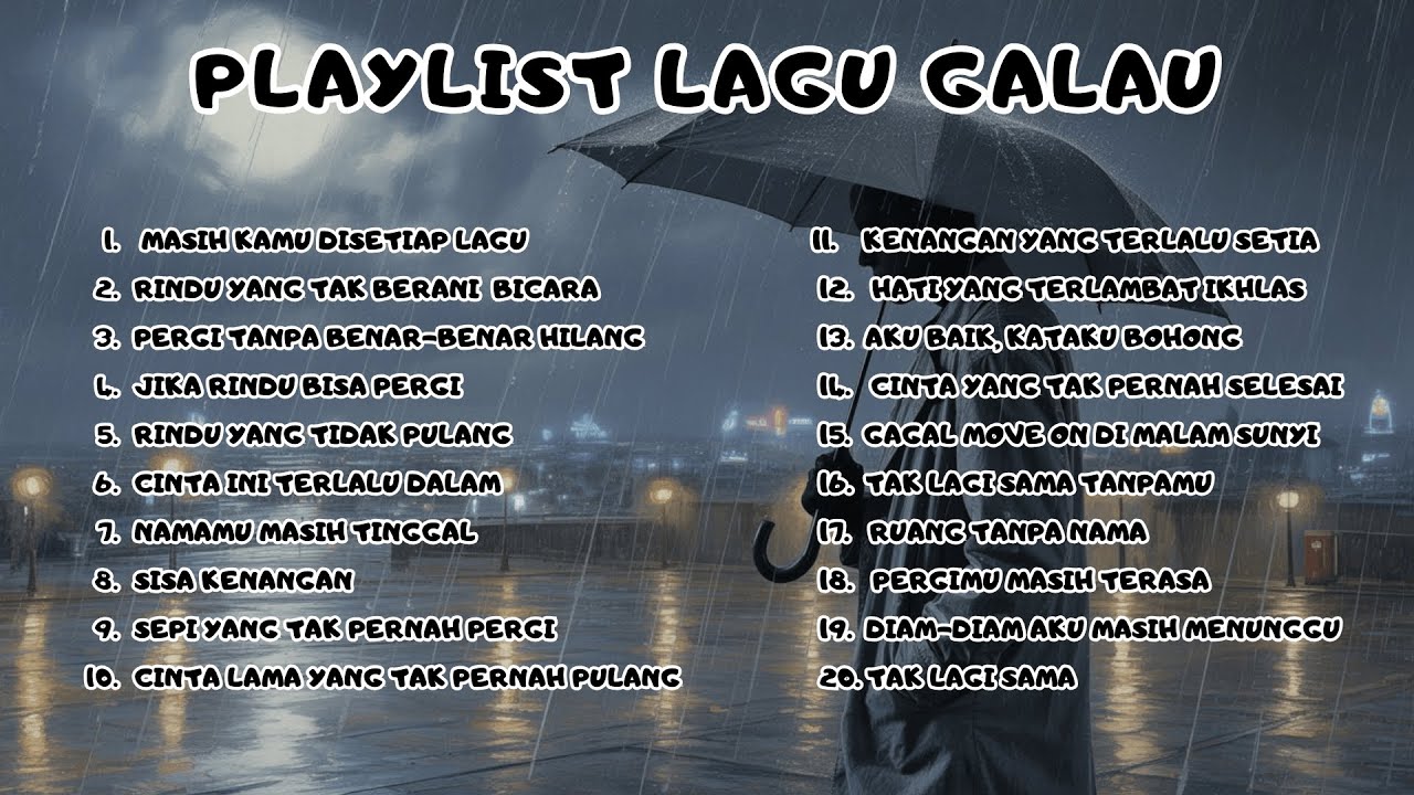 Lagu Galau | Cinta Lama & Luka Hati