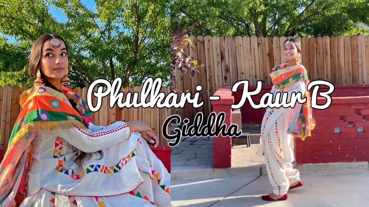 Phulkari | Kaur B | Giddha | Dance