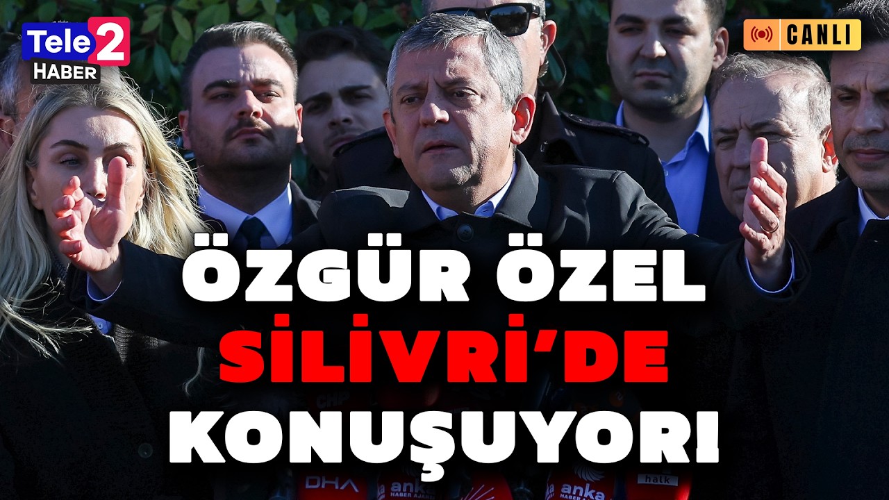#CANLI Özgür Özel CHP Grup Toplantısı'nı Silivri'de yapıyor! İBB DAVASI SÜRÜYOR (10 Mart 2025)