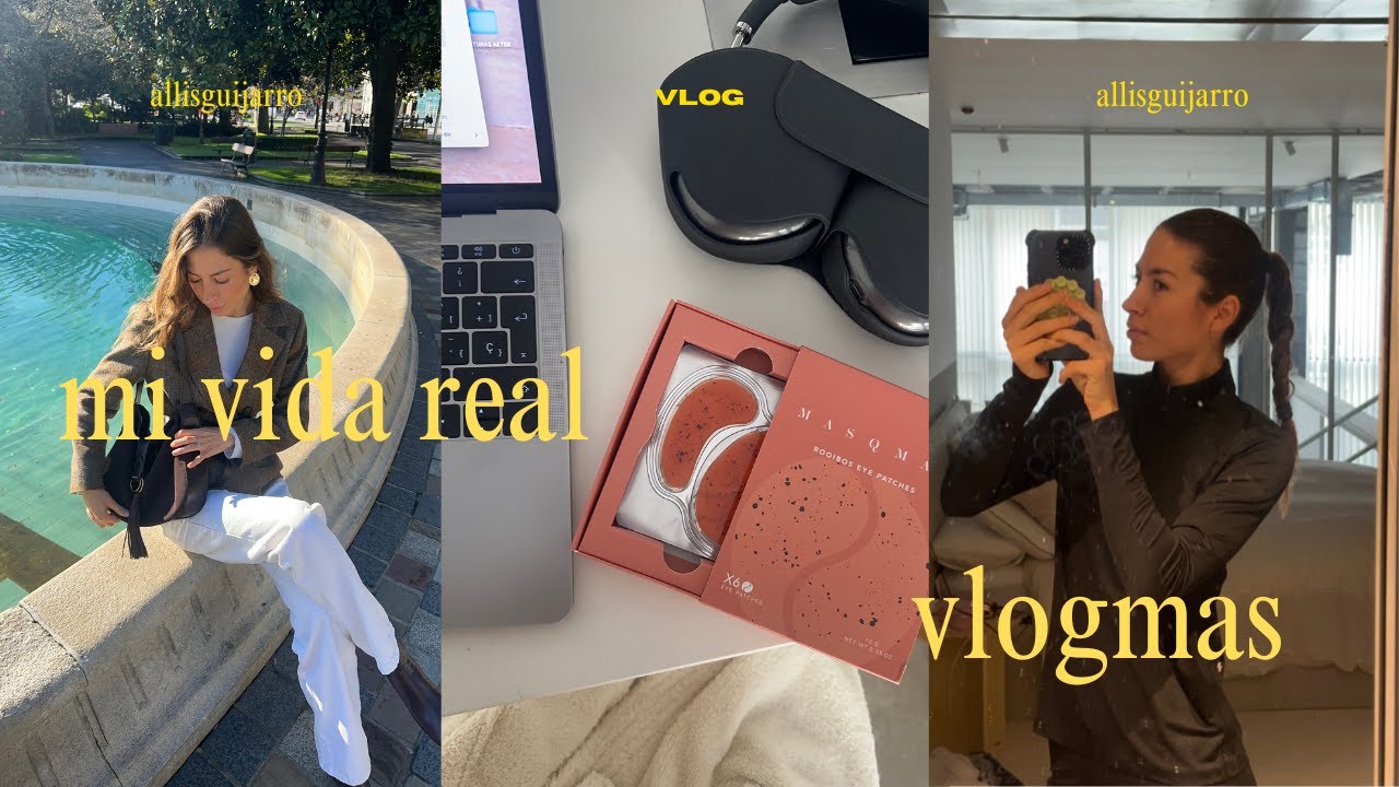 mi vida real - vlogmas -