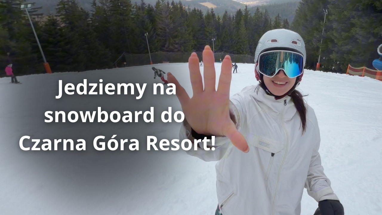 Najważniejszy na snowboardzie jest SWAG #snowvlog