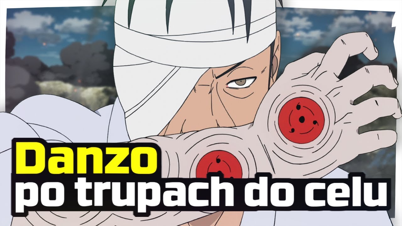 Danzo Shimura - po trupach do celu