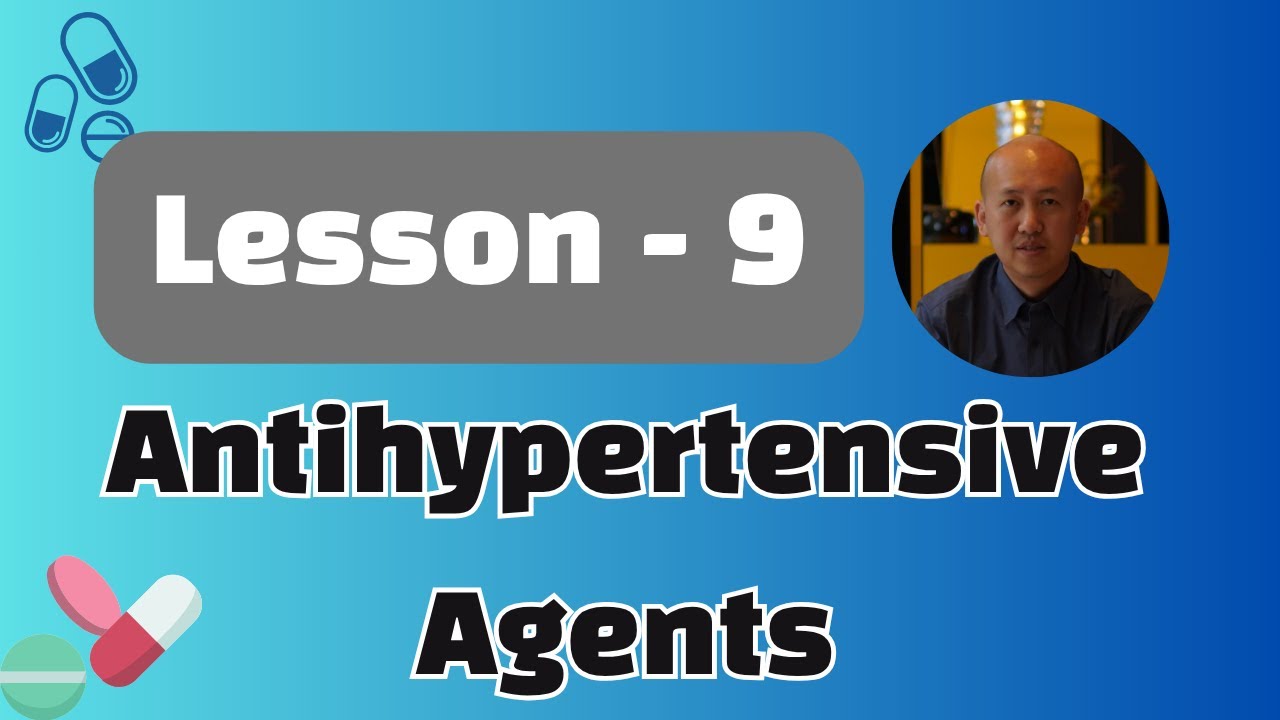 Antihypertensive agents | သွေးကျဆေးများအကြောင်း