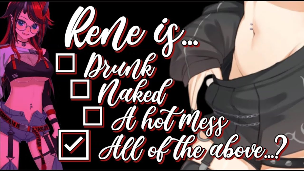 Rene Strips After Spilling All Over