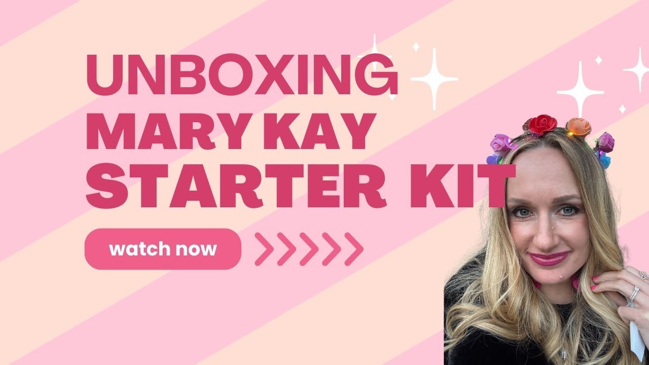 Mary Kay Starter Kit Unboxing | What It Includes & Why It Matters