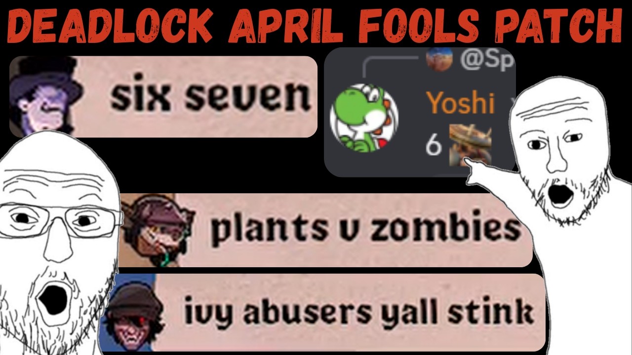 Yoshi Said WHAT!?!?! (Deadlock April Fools Patch)