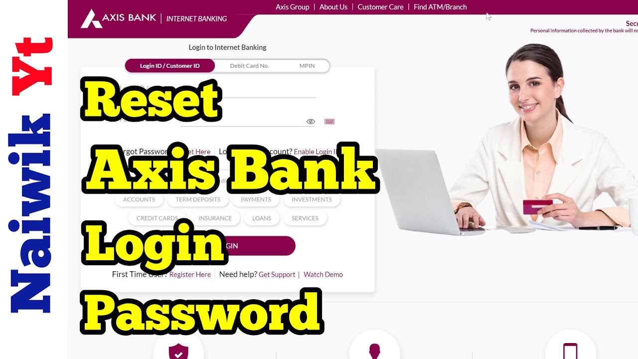 How to Reset Axis Bank Login Password using Net Banking