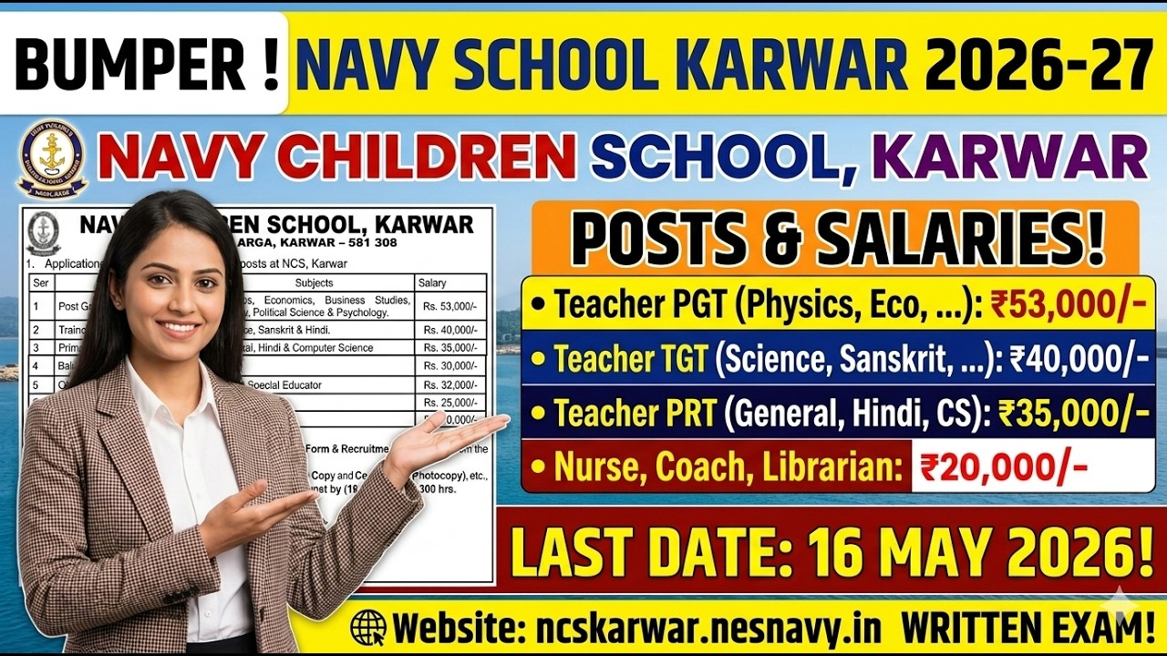 🚨 Navy Children School Karwar Recruitment 2026 | PGT TGT PRT Vacancy 2026 | Salary ₹53,000🔥