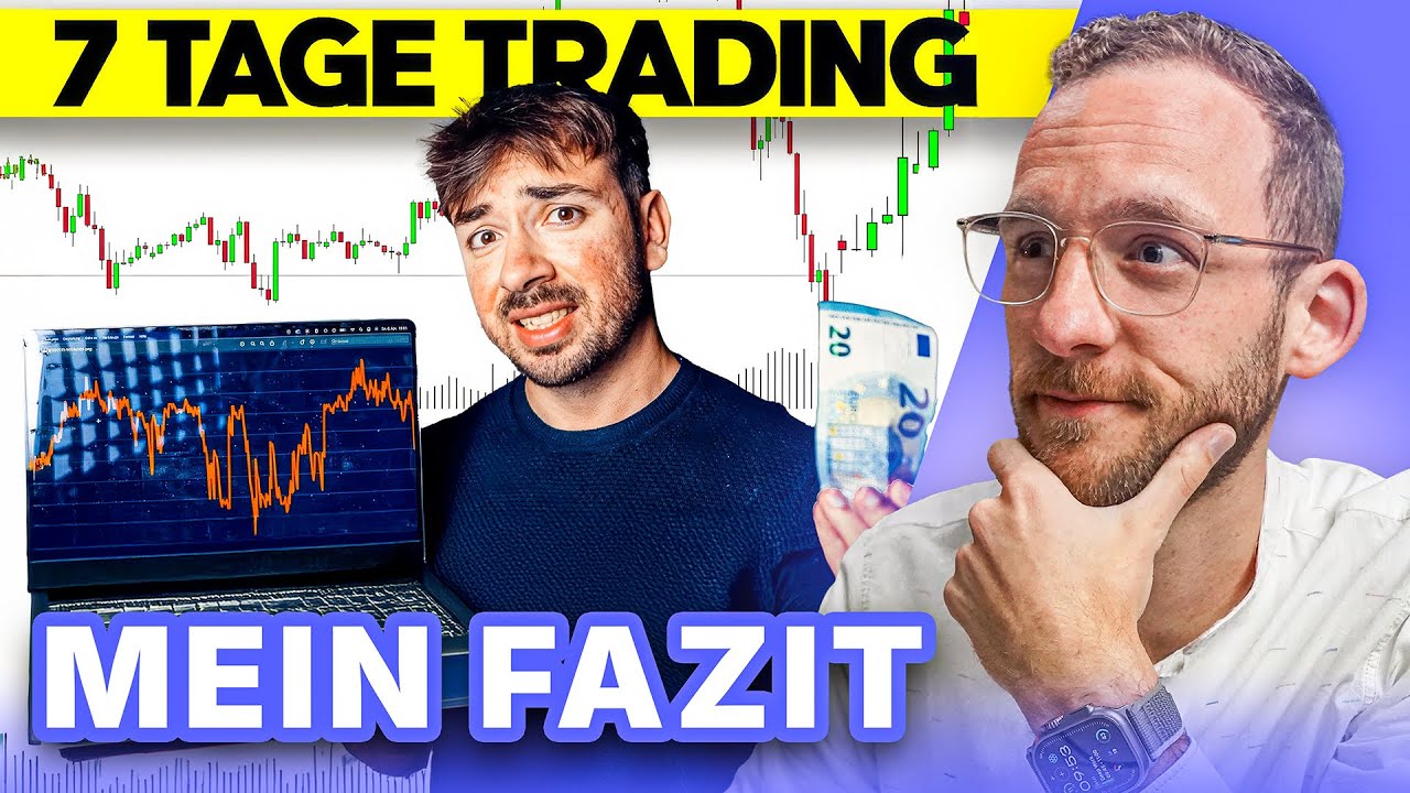7 Tage Trading | Selbstexperiment - Profi-Trader reagiert auf 