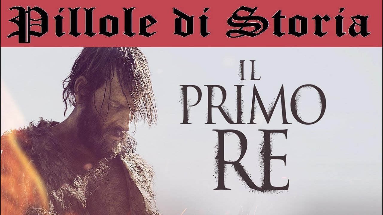 138 - Il Primo Re , recensione storica con Regogolo Boemetto [Pillole di Storia]