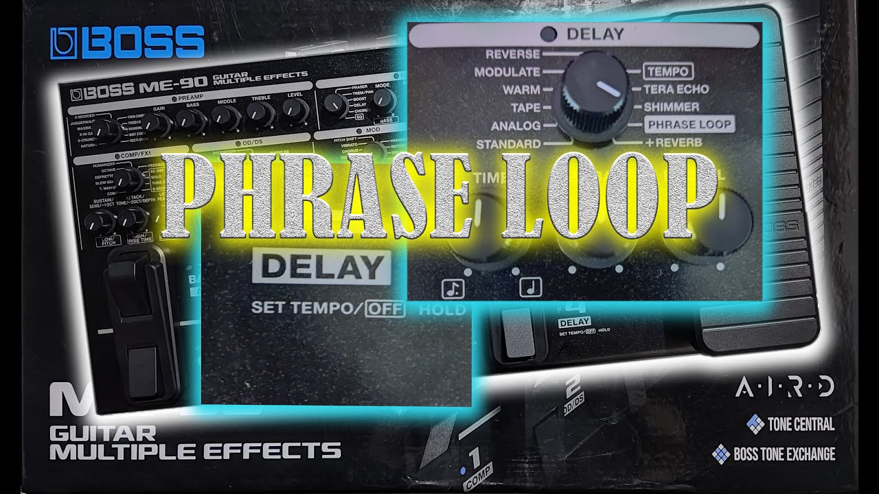 BOSS ME-90 ( PHRASE LOOP/LOOPER ) DELAY SOUND CHECK