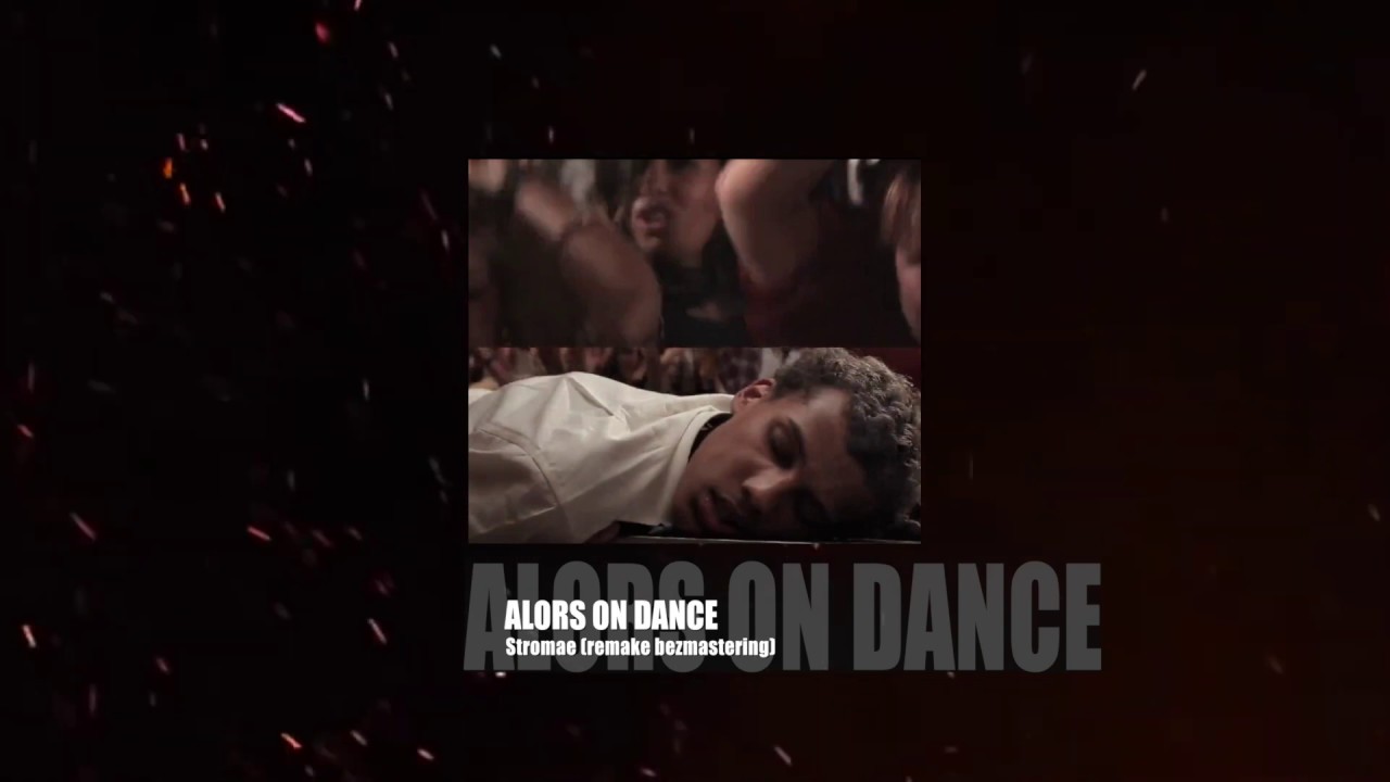 Stromae - Alors on dance | bezmastering remake