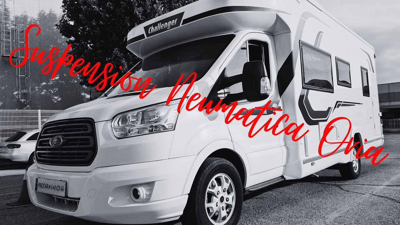 Challenger Mageo ¿ PORQUE MONTAR UNA SUSPENSION NEUMATICA ? By Procaravaning