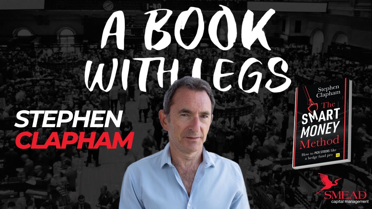 Stephen Clapham - The Smart Money Method