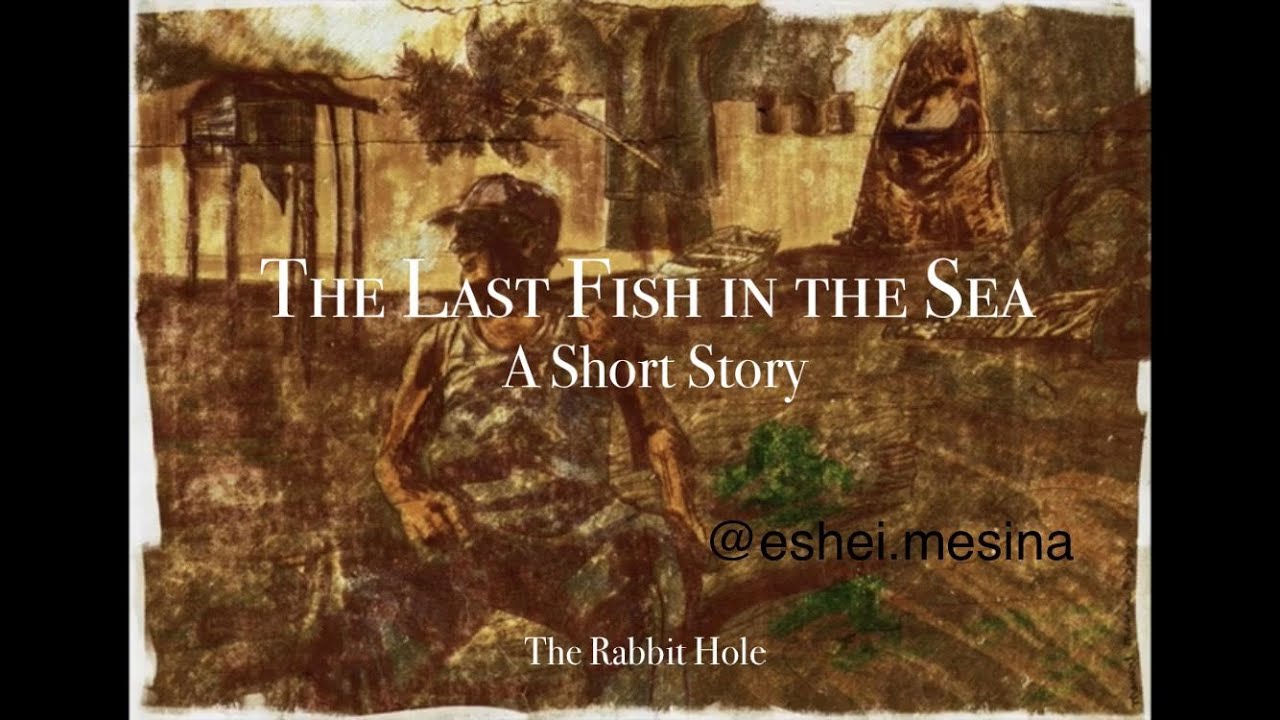 Last Fish in the Sea (short story)