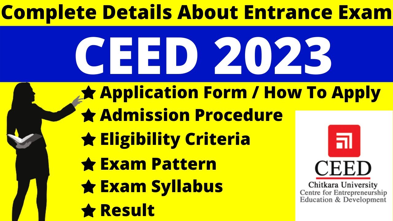 CEED 2023 Full Details: Notification, Dates, Application, Syllabus, Pattern, Eligibility, Admit Card