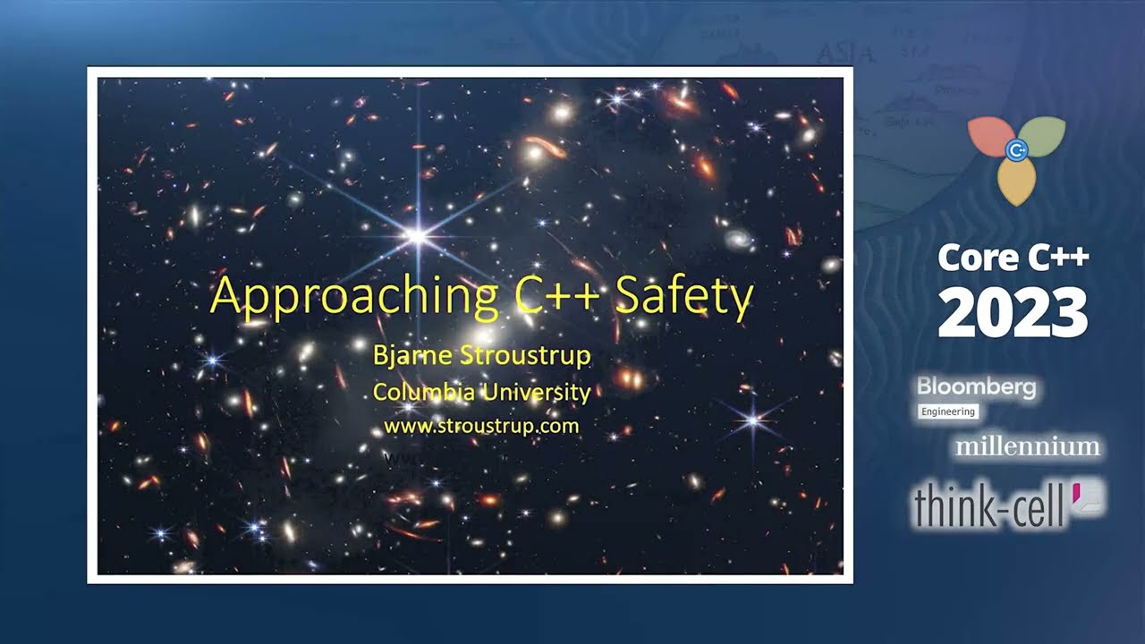 Bjarne Stroustrup :: Approaching C++ Safety