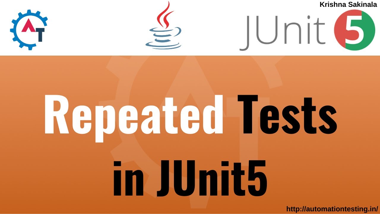9. JUnit5 Basics - Repeated Test Annotation in JUnit 5 | @RepeatedTest | What is Repeated Annotation