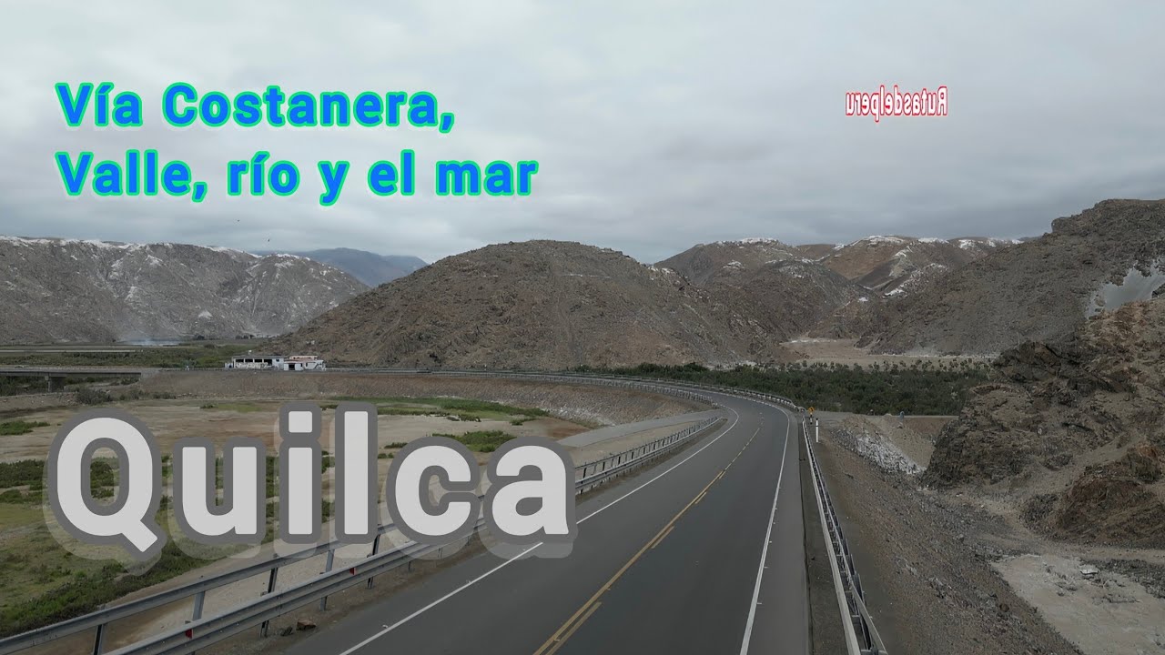 Quilca. carretera Costanera.valle y mar océano pacífico.. Camaná Arequipa Perú 🇵🇪