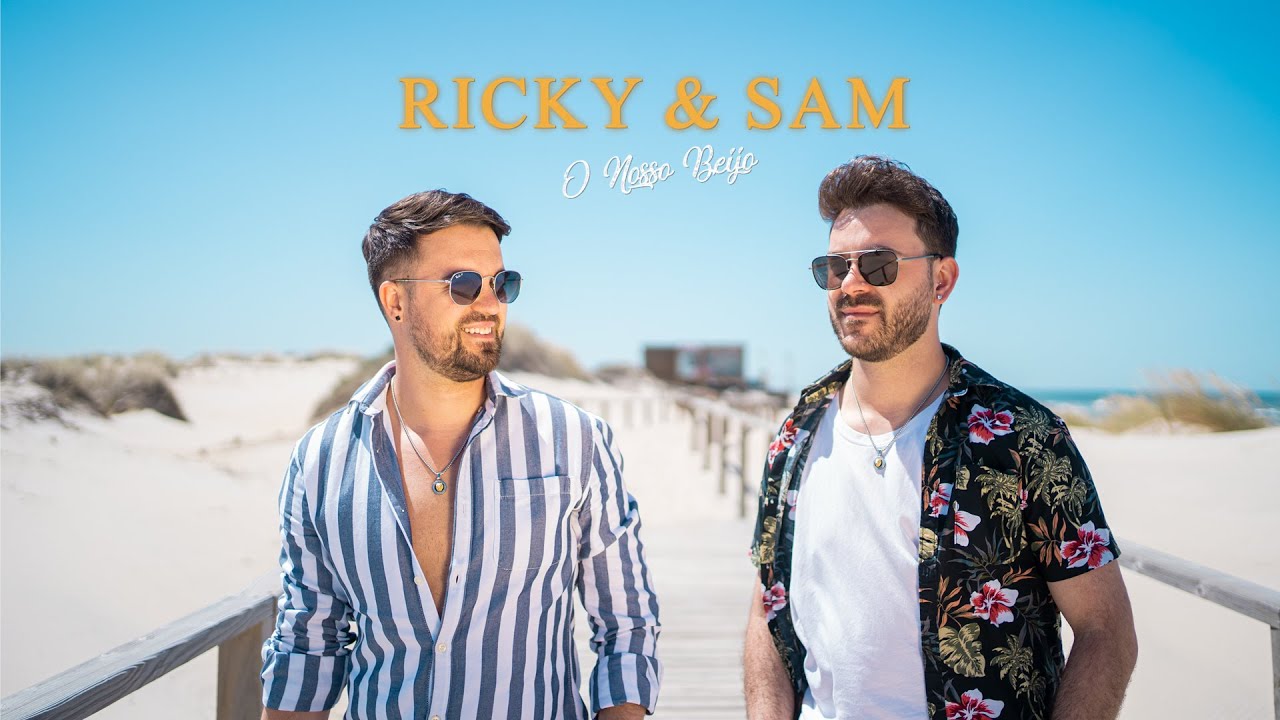 Ricky & Sam - O nosso beijo (Official video)