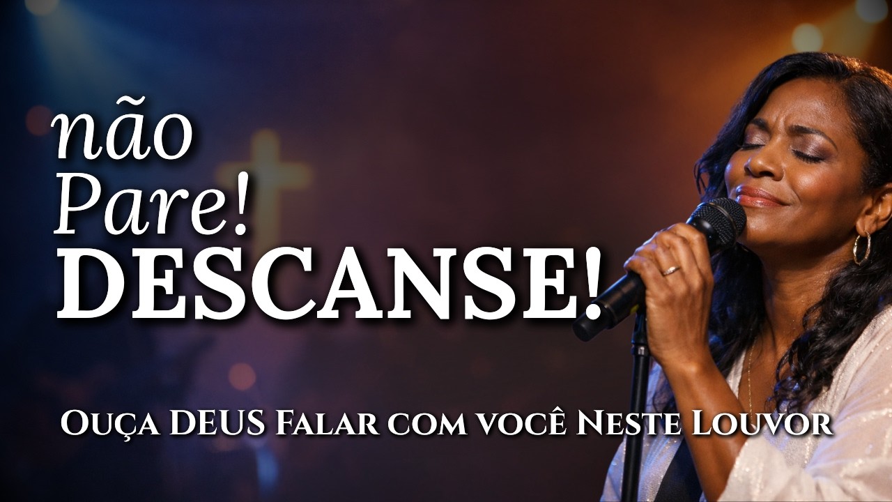 não Pare, DESCANSE (no Colo de Deus)  - Louvores Inspirados em Aline Barros - Musica Gospel - Louvor