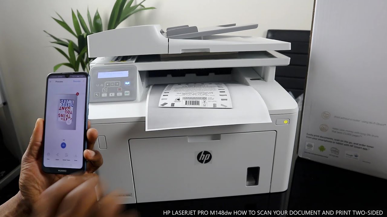 HP LASERJET PRO M148dw HOW TO SCAN YOUR DOCUMENT AND PRINT TWO SIDED