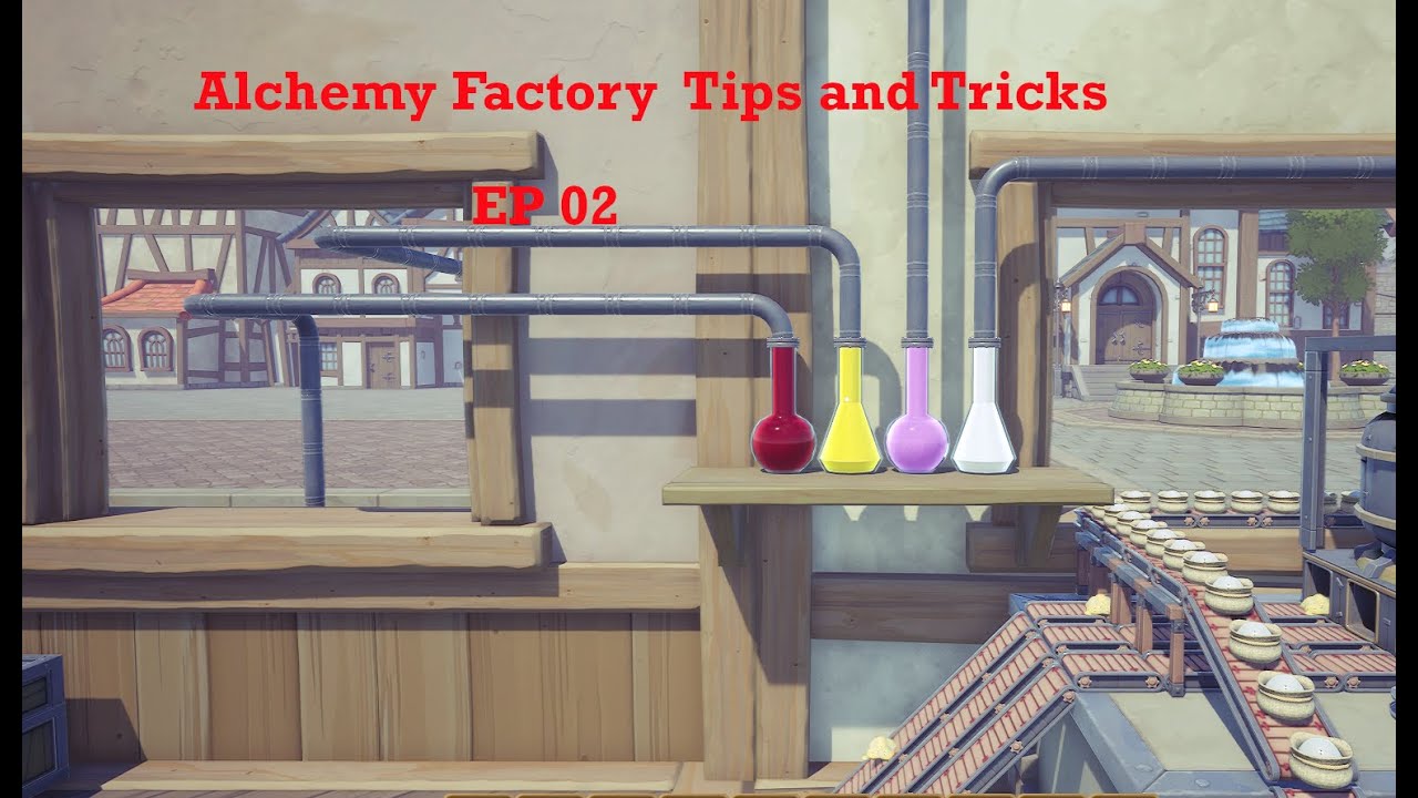 Alchemy Factory Tips and Tricks Walkthrough EP 2