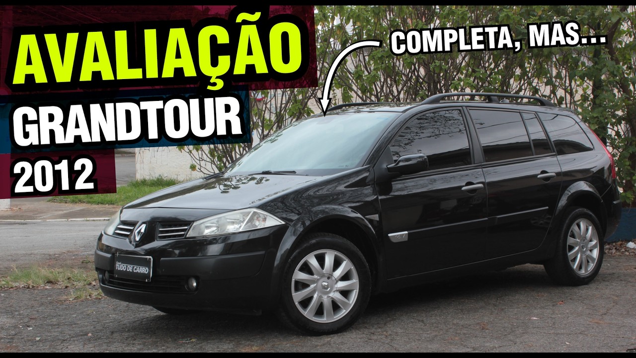 Avaliação Renault Megane Grand Tour 2012 - Carrão pelo preço de uma Palio Weekend