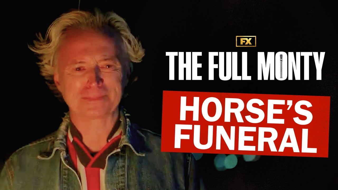 Horse's Funeral - Scene | The Full Monty | FX