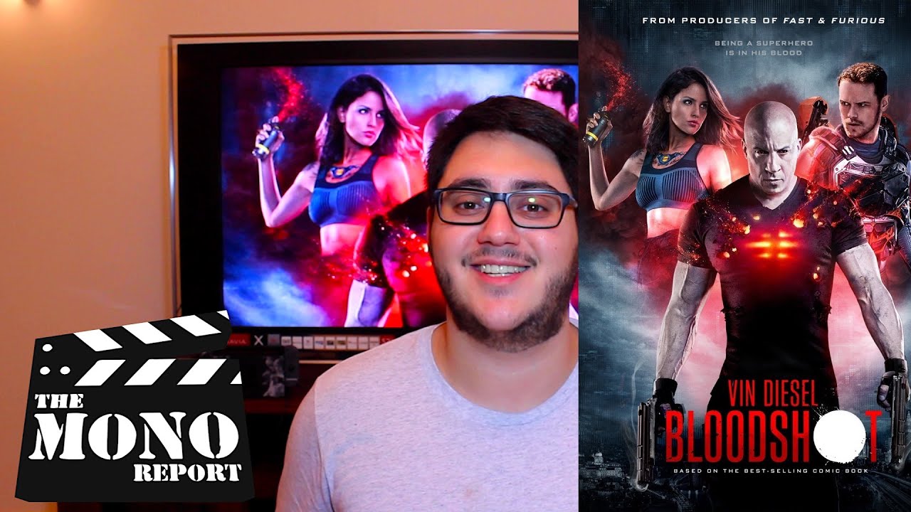 Bloodshot Review - The Mono Report