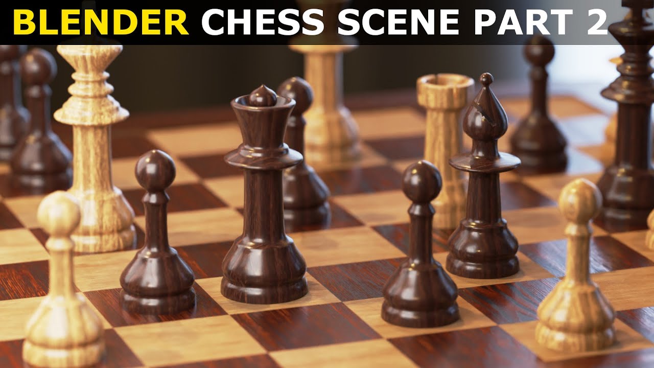 Blender Tutorial: Make A Chess Scene | Part 2