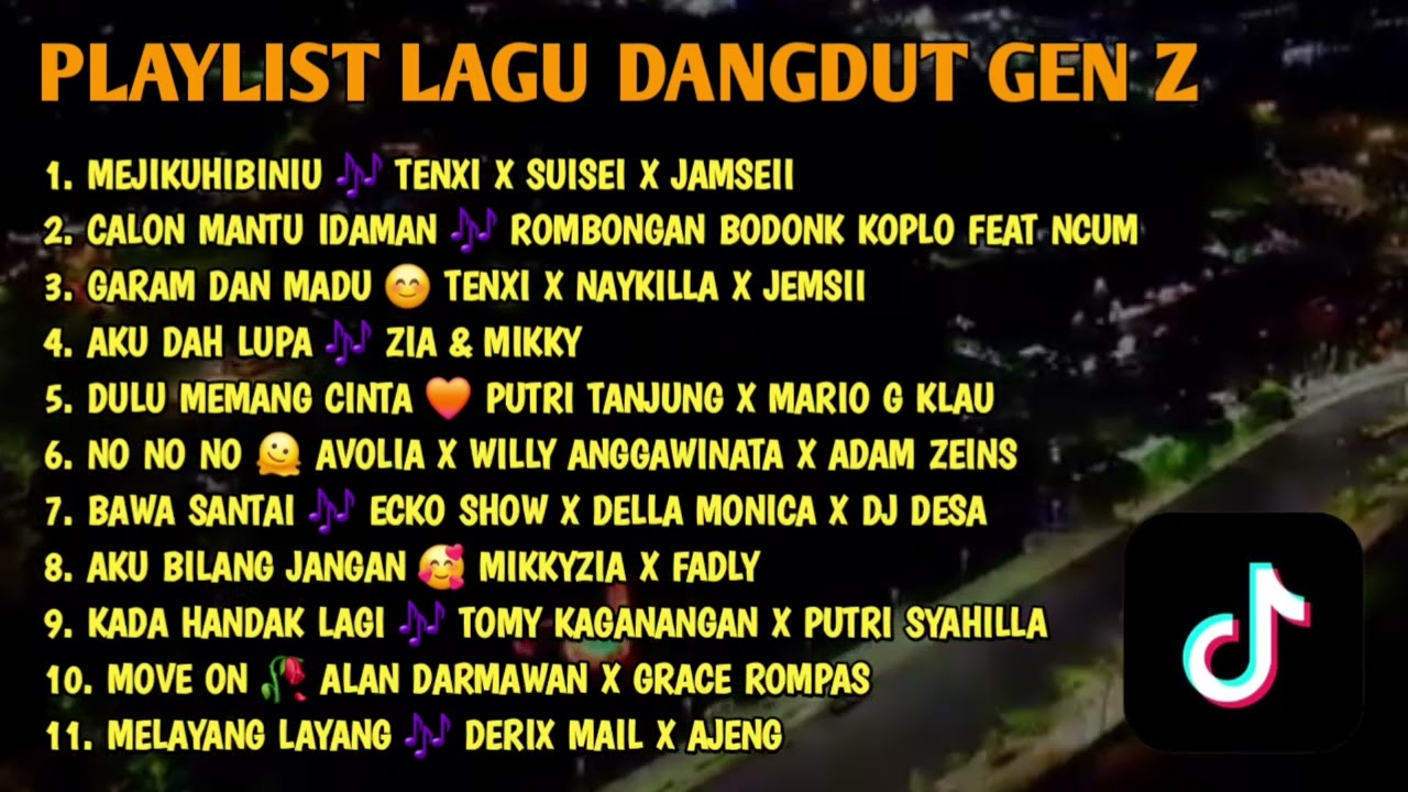 PLAYLIST LAGU DANGDUT GEN Z | MEJIKUHIBINIU 🎶 CALON MANTU IDAMAN 🎶 GARAM DAN MADU