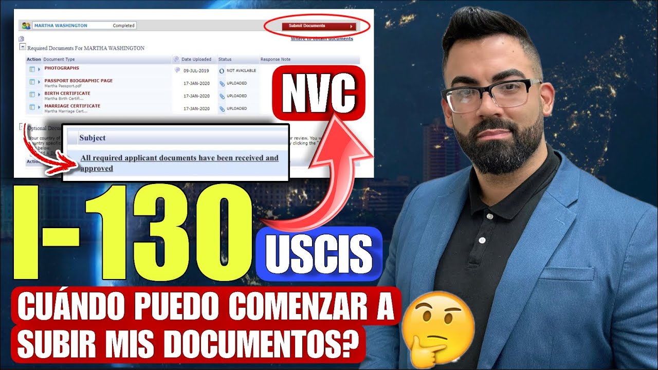 COMO SE CUANDO ES QUE PUEDO COMENZAR A SUBIR MIS DOCUMENTOS AL NVC Y COMENZAR EL PROCESO CONSULAR?