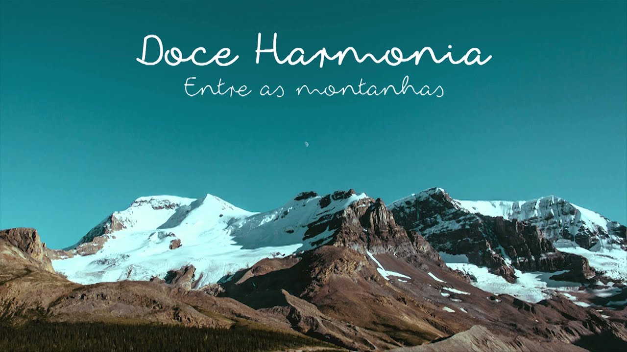 Relax Meditation Music Sweet Harmony Between the Mountains