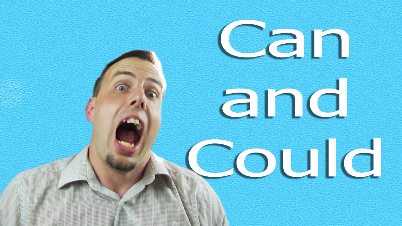 How To Use Can And Could | Like A Native Speaker