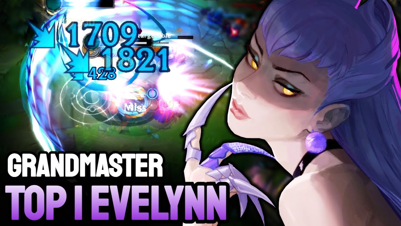 WILD RIFT EVELYNN - TOP 1 EVELYNN GAMEPLAY - GRANDMASTER RANKED