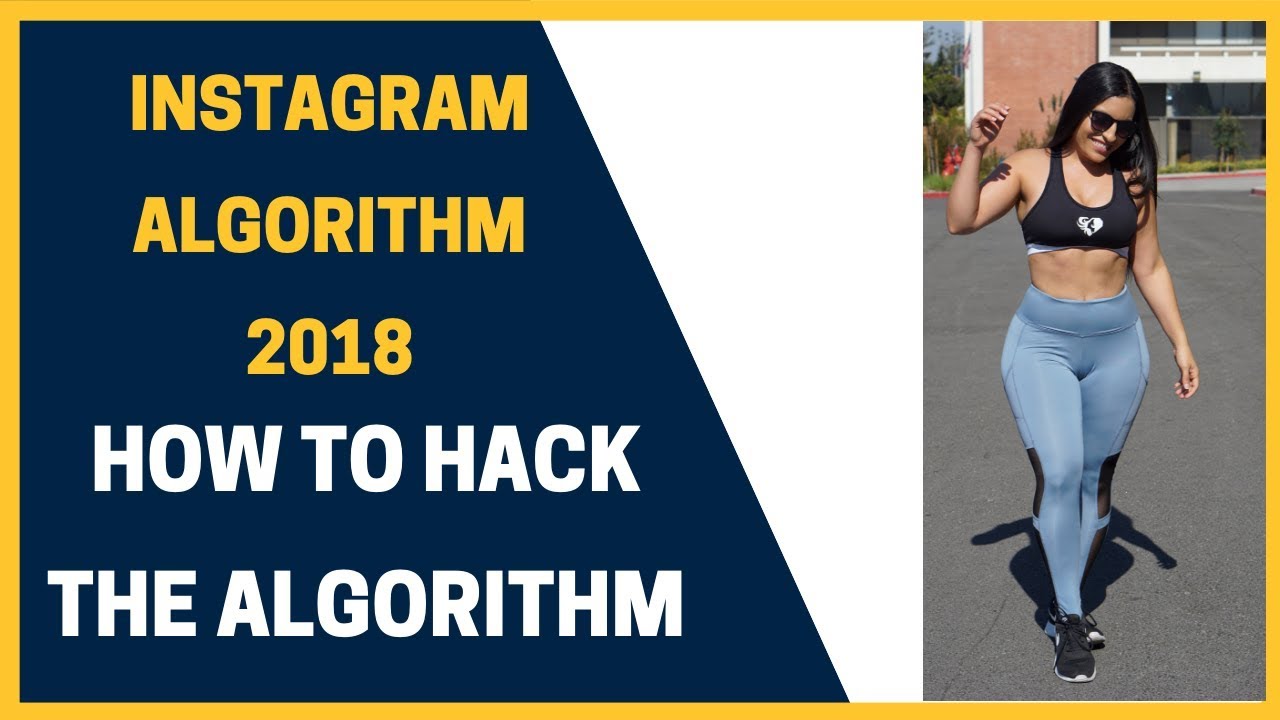 INSTAGRAM ALGORITHM 2020 - Hack The Algorithm And Gain Instagram Followers