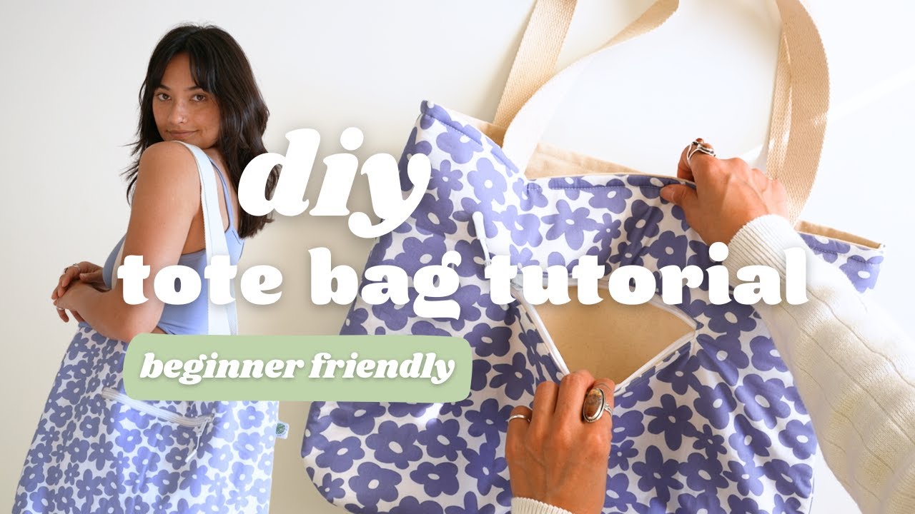 DIY tote bag tutorial - beginner friendly
