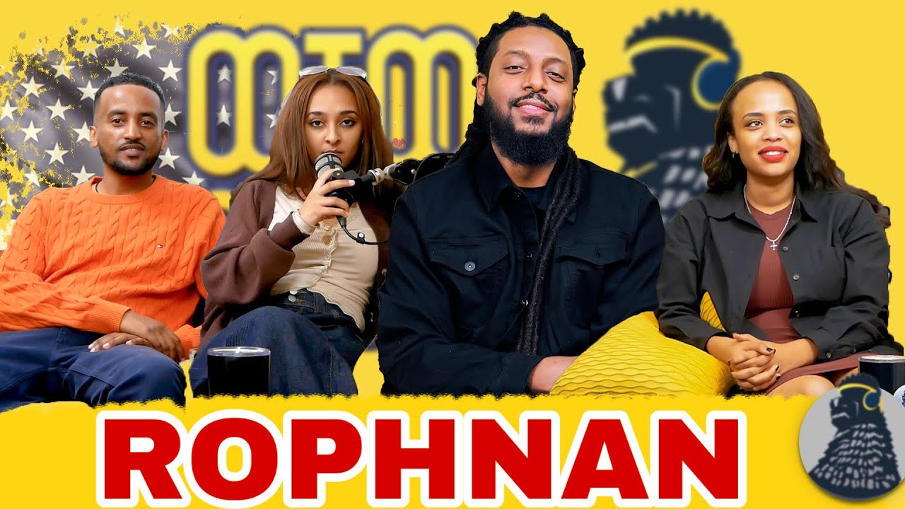 Rophnan USA Episode | ROPHNAN | ወቸው GOOD