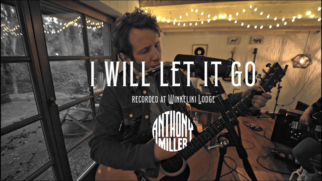 Anthony Miller - I Will Let It Go (Official Music Video)