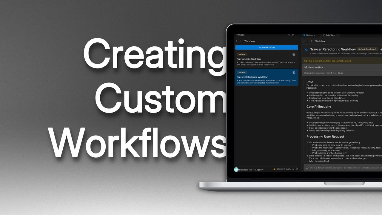 Creating Custom Workflows in Traycer