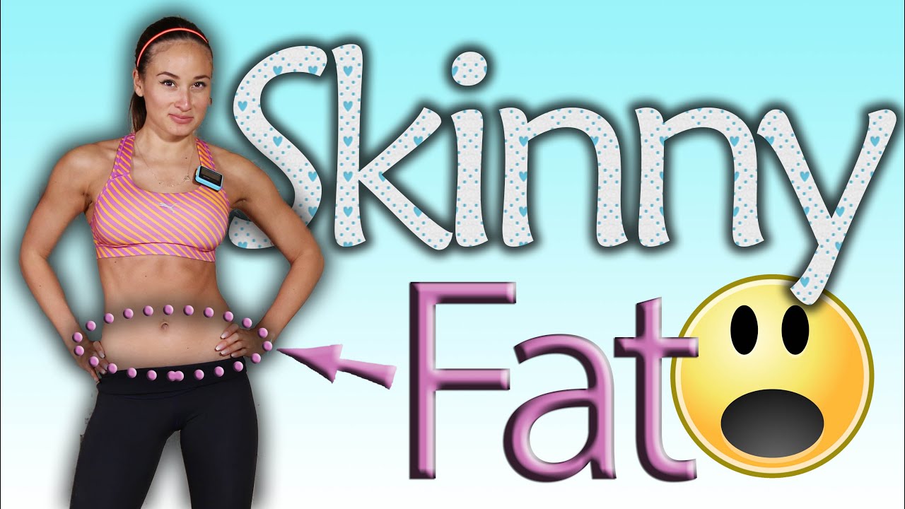 Fett verbrennen - Skinny Fat - Fehler beim Abnehmen - Körperfett reduzieren & Schlank bleiben