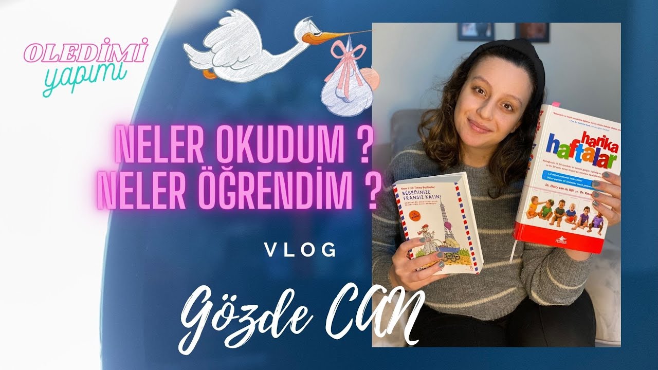 Gözde CAN vlog - Neler Okudum ? Neler Öğrendim ?