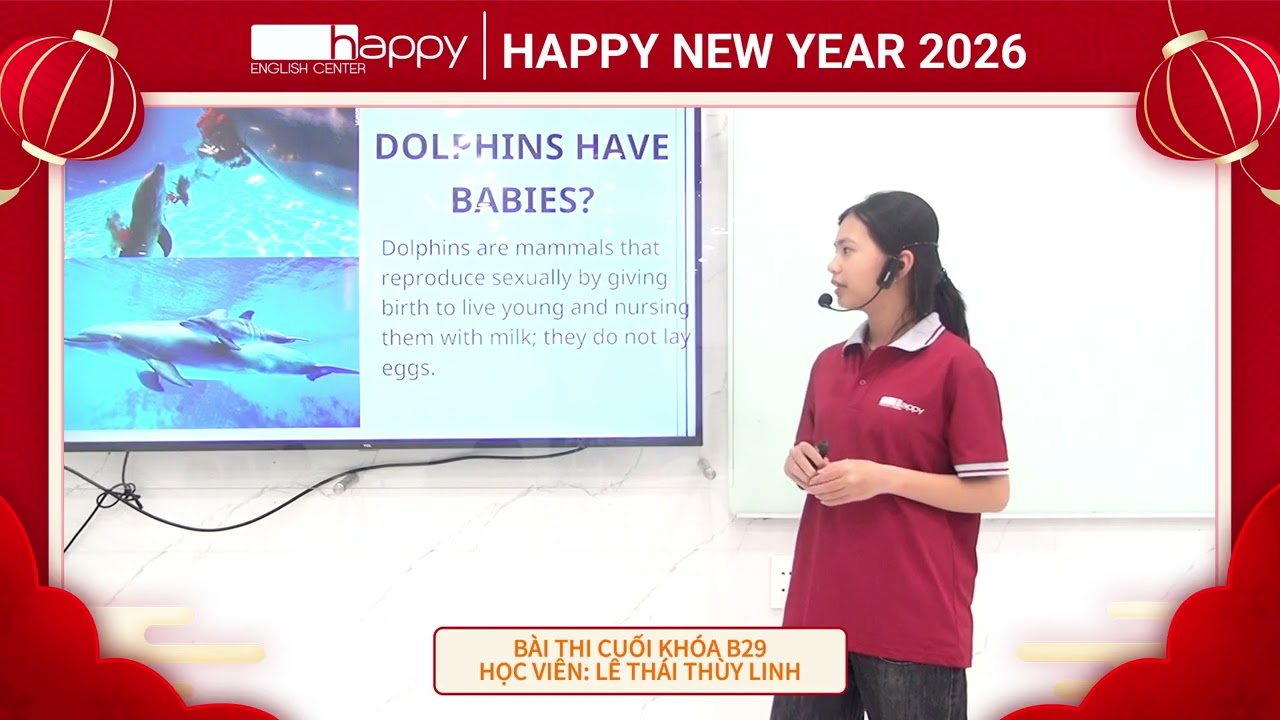 LÊ THÁI THÙY LINH   HAPPY FINAL SPEAKING TEST