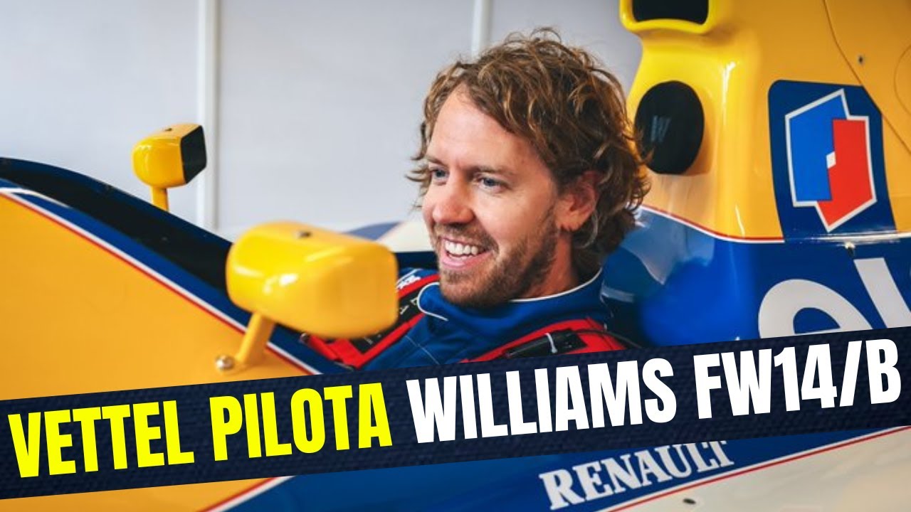 SINTA O SOM! VETTEL PILOTA WILLIAMS DE NIGEL MANSELL