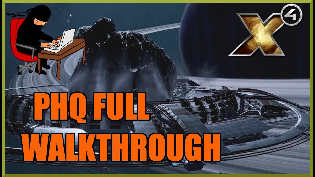 X4 Foundations: Pełny przewodnik po PHQ